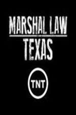 Marshal Law Texas