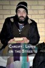 Cardiff: Living on the Streets