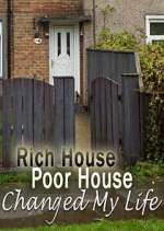 Watch Rich House, Poor House Changed My Life 123movies