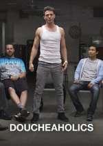 Watch Doucheaholics 123movies