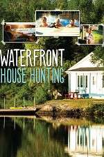 Waterfront House Hunting