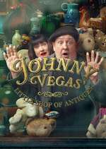Watch Johnny Vegas\' Little Shop of Antiques 123movies