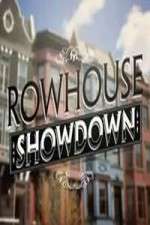 Rowhouse Showdown