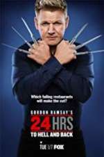 Gordon Ramsay\'s 24 Hrs to Hell and Back