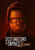 Destinations of the Damned with Zak Bagans