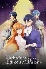 Watch Why Raeliana Ended Up at the Duke\'s Mansion 123movies