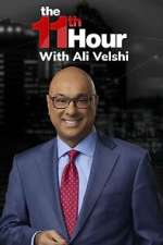 Watch The 11th Hour with Ali Velshi 123movies