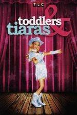 Toddlers and Tiaras