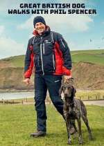 Great British Dog Walks with Phil Spencer