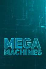 Mega Machines