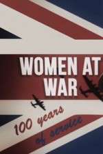 Women at War: 100 Years of Service