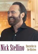 Watch Nick Stellino: Storyteller in the Kitchen 123movies