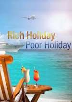 Rich Holiday, Poor Holiday