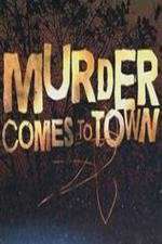 Murder Comes to Town