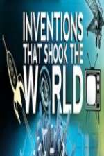 Inventions That Shook the World