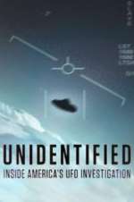 Unidentified: Inside America\'s UFO Investigation