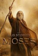 Watch The Old Stories: Moses 123movies