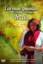 Caroline Quentin A Passage Through India