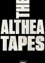 The Althea Tapes