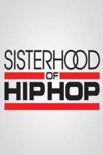 Sisterhood of Hip Hop