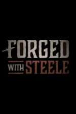 Forged With Steele