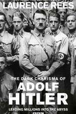 The Dark Charisma of Adolf Hitler