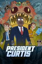 Watch President Curtis Season 1 Episode 1 123movies