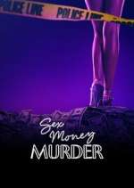Watch Sex, Money, Murder 123movies