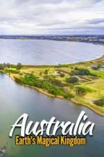 Australia: Earth\'s Magical Kingdom