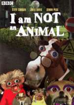 I Am Not an Animal