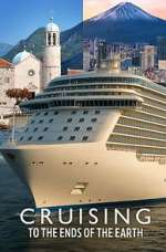 Watch Cruising to the Ends of the Earth 123movies