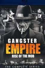 Gangster Empire Rise of the Mob