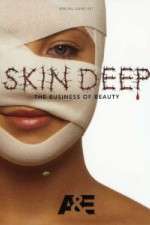 Skin Deep: The Business of Beauty