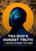 Tha God's Honest Truth with Lenard ‘Charlamagne' McKelvey