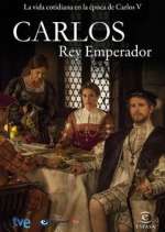 Carlos, Rey Emperador