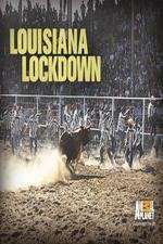 Louisiana Lockdown