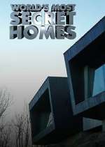 Watch Worlds Most Secret Homes 123movies