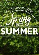 Alan Titchmarsh: Spring Into Summer