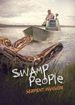 Swamp People: Serpent Invasion