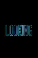 Looking