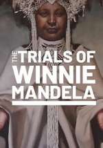Watch The Trials of Winnie Mandela 123movies