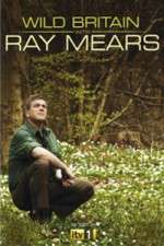 Wild Britain with Ray Mears