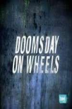 Doomsday on Wheels