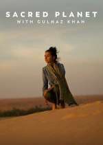 Watch Sacred Planet with Gulnaz Khan 123movies