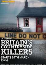 Britain\'s Countryside Killers