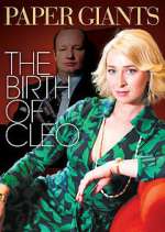 Watch Paper Giants: The Birth of Cleo 123movies