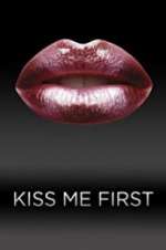 Kiss Me First