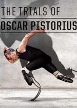 30 for 30: ‘The Life and Trials of Oscar Pistorius'