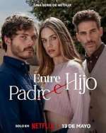 Watch Entre padre e hijo 123movies